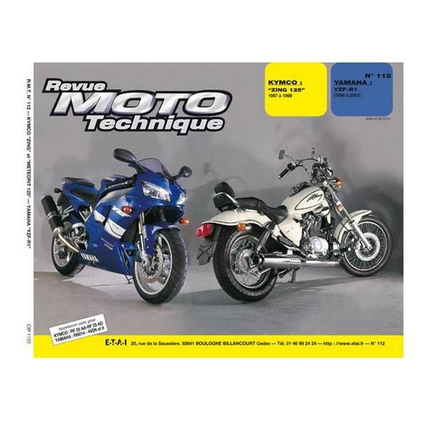 GUIDE TECHNIQUE MOTO E.T.A.I N�112 KYMCO Zing 125 1997-1999 YAMAHA YZF 1000 R1 1998-2001