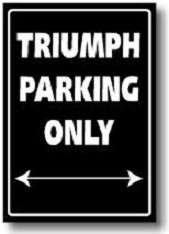 PLAQUE DE M�TAL D�CORATION PARKING SING TRIUMPH*