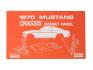 FORD MUSTANG 1970 MANUEL D ASSEMBLAGE DU CHASSIS Mustang chassis assembly manual SCOTT DRAKE AM-35