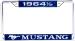 OBS FORD MUSTANG 1964 ENTOURAGE DE PLAQUE D IMMATRICULATION (vendu a l`unit) date license plate frames SCOTT DRAKE ACC-LPF-64 1/2